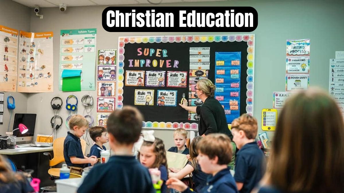 What Is Christian Education? Benefits of a Biblical Worldview in School